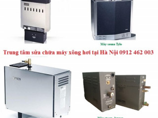 Chuyên sửa chữa máy xông hơi tại Hà Nội có bảo hành
